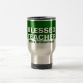 Custom Green BLESSED LEHRER Wertschätzung Reisebecher (Mittel)