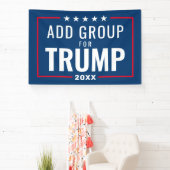Custom Group for Trump 2024 - Red white blue Banner (InSitu)