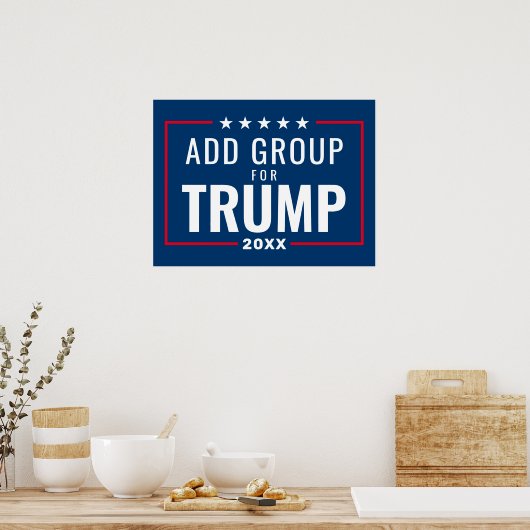 Custom Group for Trump 2024 - Red white blue Poster (Küche)