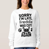 Custom Hand Drawn Funny French Bulldog Mama Sweatshirt (Vorderseite)