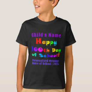 Custom Happy 100. Tag des Schulkindes T - Shirt