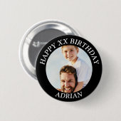 Custom Happy Birthday Foto und Age Name Button (Vorne & Hinten)