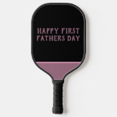 Custom Happy First Vathers Day Pickleball Paddel Schläger (Rückseite)