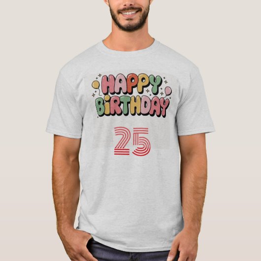 Custom Happy Geburtstagsgeschenk T - Shirt (Vorderseite)
