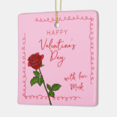 Custom Happy Valentine’s Day Rose Keramikornament (Links)