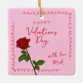 Custom Happy Valentine’s Day Rose Keramikornament (Vorderseite)