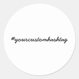 Custom Hashtag Modern Minimalist Design Runder Aufkleber