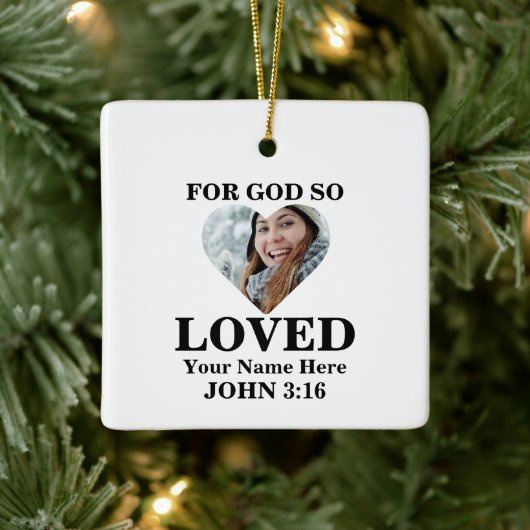 Custom heart Foto Christlich Bible Verse John 3 16 Keramikornament (Baum)