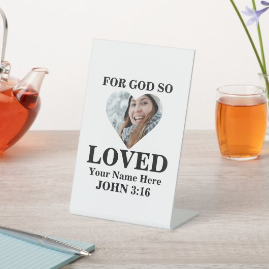 Custom heart Foto Christlich Bible Verse John 3 16 Sockelschild (In SItu)