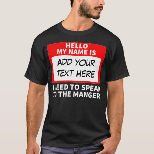 Custom Hello Mein Name ist, dass ich mit dem T-Shirt (Vorderseite)