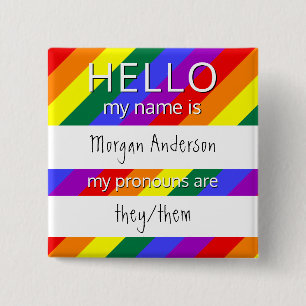Custom HELLO Mein Name Pronouns ist Abzeichen Button