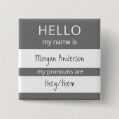 Custom HELLO Mein Name Pronouns ist Abzeichen Button (Vorderseite)