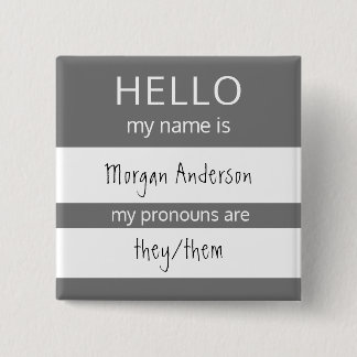 Custom HELLO Mein Name Pronouns ist Abzeichen Button