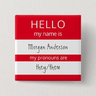 Custom HELLO Mein Name Pronouns ist Abzeichen Button