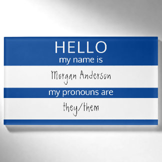 Custom HELLO Mein Name Pronouns ist Abzeichen Namenschild
