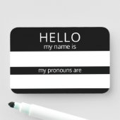 Custom HELLO Mein Name Pronouns ist Abzeichen Namensschild (Beispiel)
