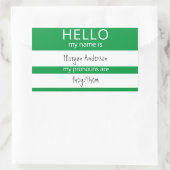 Custom HELLO Mein Name Pronouns ist Abzeichen Rechteckiger Aufkleber (Tasche)