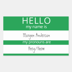 Custom HELLO Mein Name Pronouns ist Abzeichen Rechteckiger Aufkleber