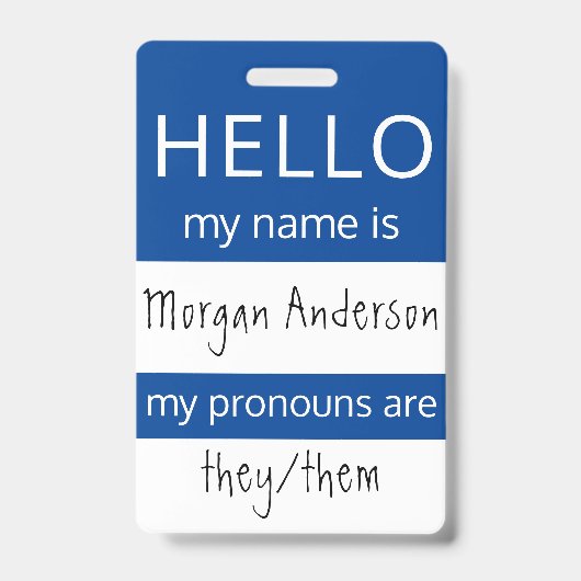 Custom HELLO Mein Name Pronouns ist ID-Abzeichen Ausweis (Vorderseite)