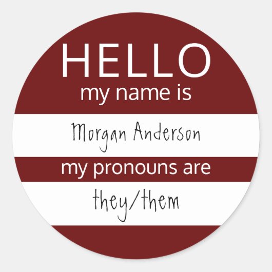Custom HELLO Mein Name Pronouns ist Runder Aufkleber (Vorderseite)