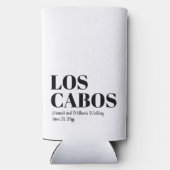 Custom Hochzeit in Urlaubsort Willkommen in Los Ca Selters Dosenkühler (Rückseite)