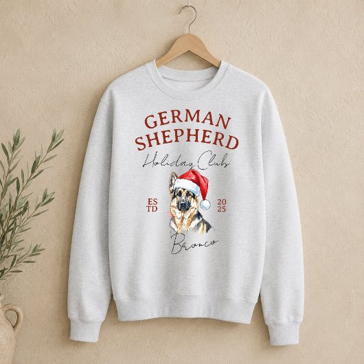 Custom Holiday Club German Shepherd Sweatshirt