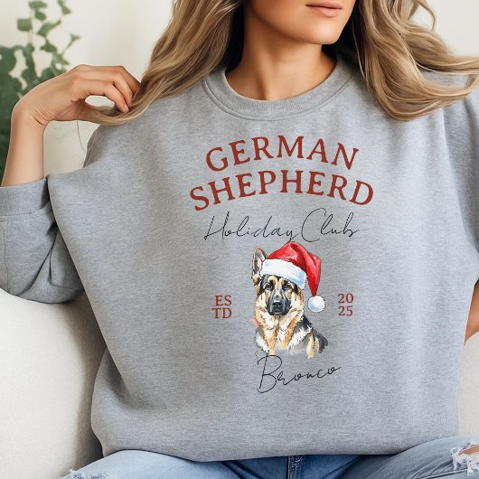 Custom Holiday Club German Shepherd Sweatshirt
