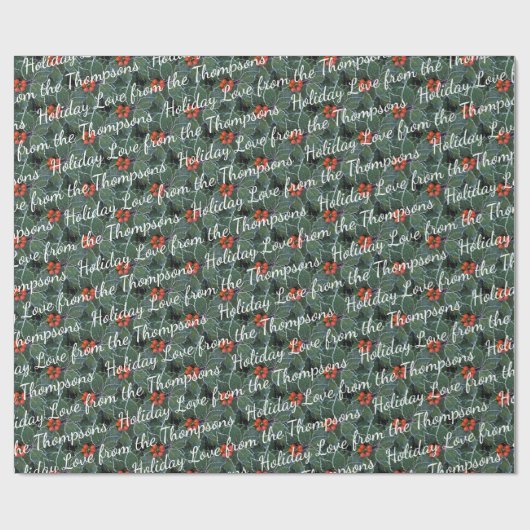 Custom Holiday Greetings on Holries Muster Geschenkpapier (Flach)