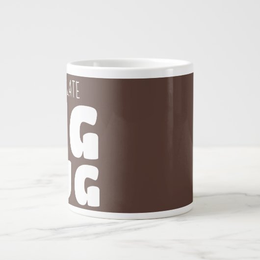Custom Hot Chocolate Big Mug Brown C33 Novelty Jumbo-Tasse (Vorderseite)