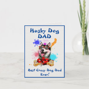 Custom Husky Vater Dog Bester Crazy Dog Vater Digi Karte