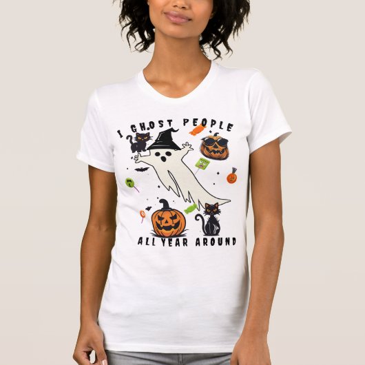 Custom I Ghost People Creepily Funny Halloween T-Shirt (Vorderseite)