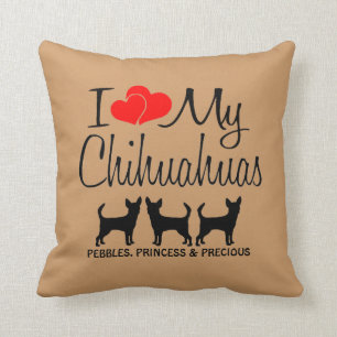 Custom I Liebe meine drei Chihuahua Hunde Kissen