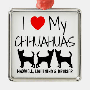 Custom I Liebe meine drei Chihuahua Hunde Ornament Aus Metall