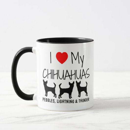 Custom I Liebe Meine drei Chihuahuas Tasse (Links)