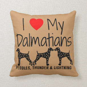 Custom I Liebe Meine drei Dalmatiner Kissen