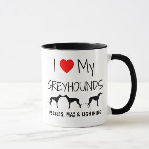 Custom I Liebe Meine drei Windhunde Tasse