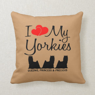 Custom I Liebe meine drei Yorkies Kissen