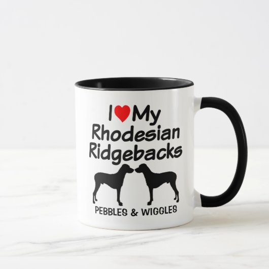 Custom I Liebe meine zwei Rhodesian Ridgeback Hund Tasse (Rechts)