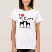 Custom I Liebe My Boxers T-Shirt (Vorderseite)