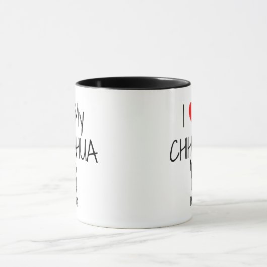 Custom I Liebe My Chihuahua Tasse (Zentrum)