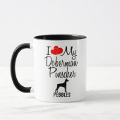 Custom I Liebe My Doberman Pinscher Dog Tasse (Links)