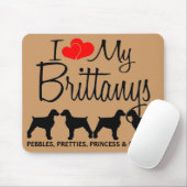 Custom I Liebe My Four Brittanys Mousepad (Mit Mouse)