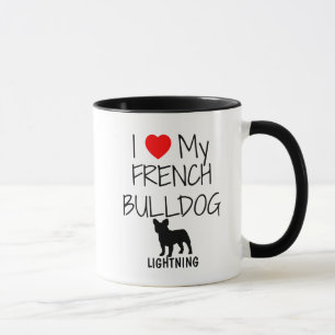 Custom I Liebe My French Bulldog Tasse