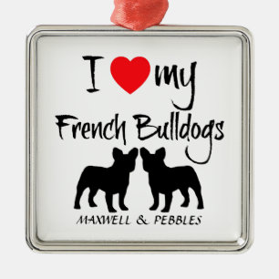 Custom I Liebe My French Bulldogs Ornament Aus Metall