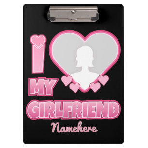 Custom I Liebe My Girlfriend - Foto & Name hinzufü Klemmbrett