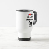 Custom I Liebe My Miniature Schnauzer Dog Reisebecher (VorderseiteRechts)