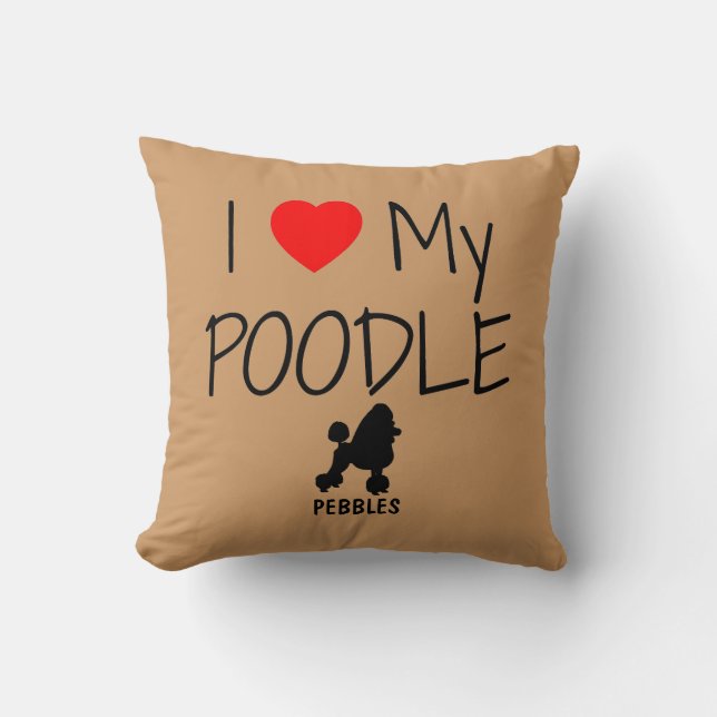 Custom I Liebe My Poodle Kissen (Vorderseite)