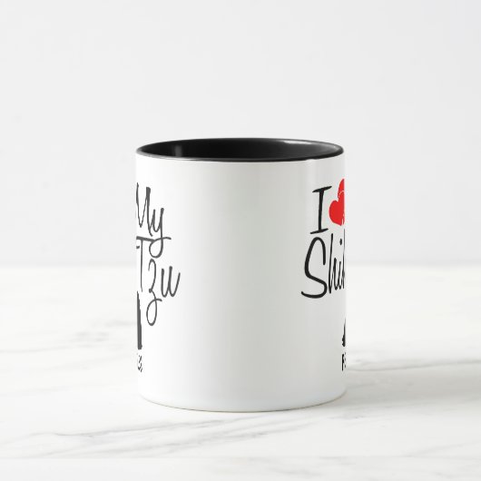 Custom I Liebe My Shih Tzu Tasse (Zentrum)