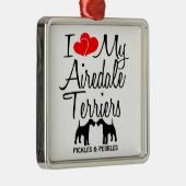 Custom I Liebe My Two Airedale Terriers Ornament (Rechts)