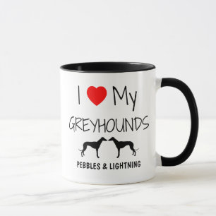 Custom I Liebe My Two Greyhounds Tasse